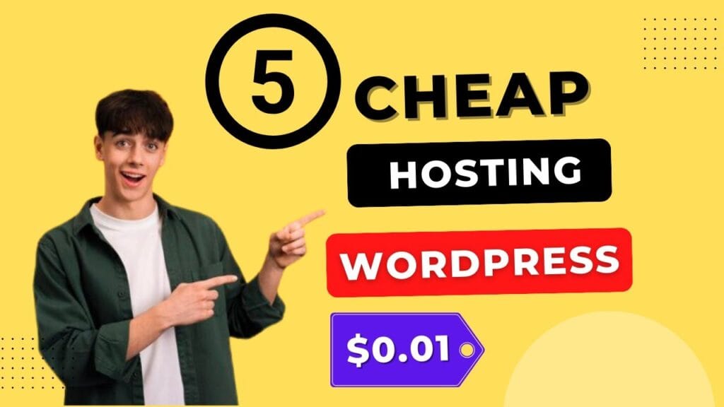 Top 5 cheap WordPress hosting deals, $0.01 offer