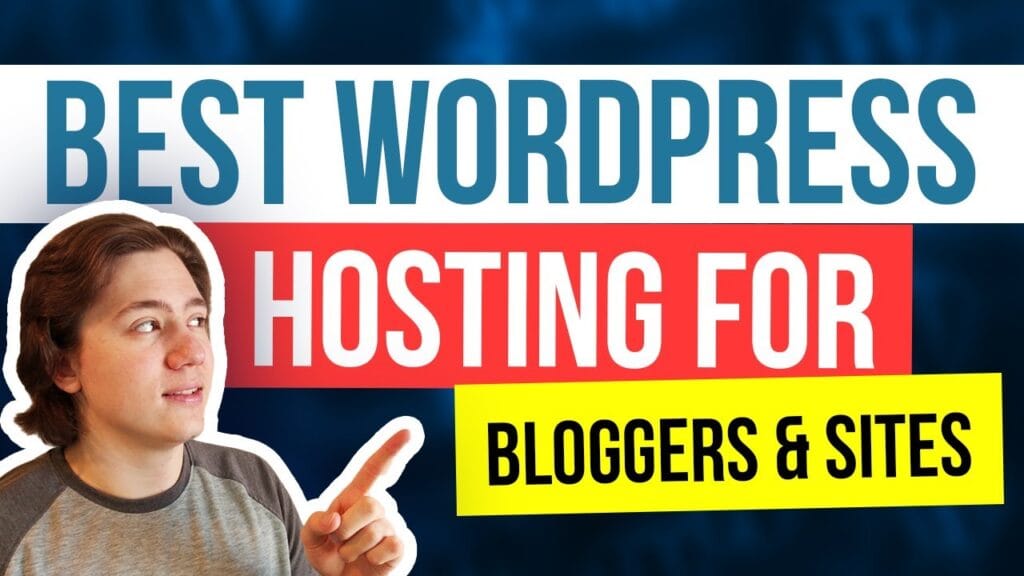 Best WordPress hosting for bloggers and sites.