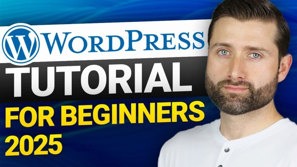 WordPress tutorial for beginners 2025