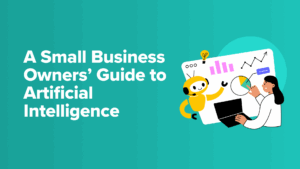 A Small Business Owners' Guide to Artificial Intelligence