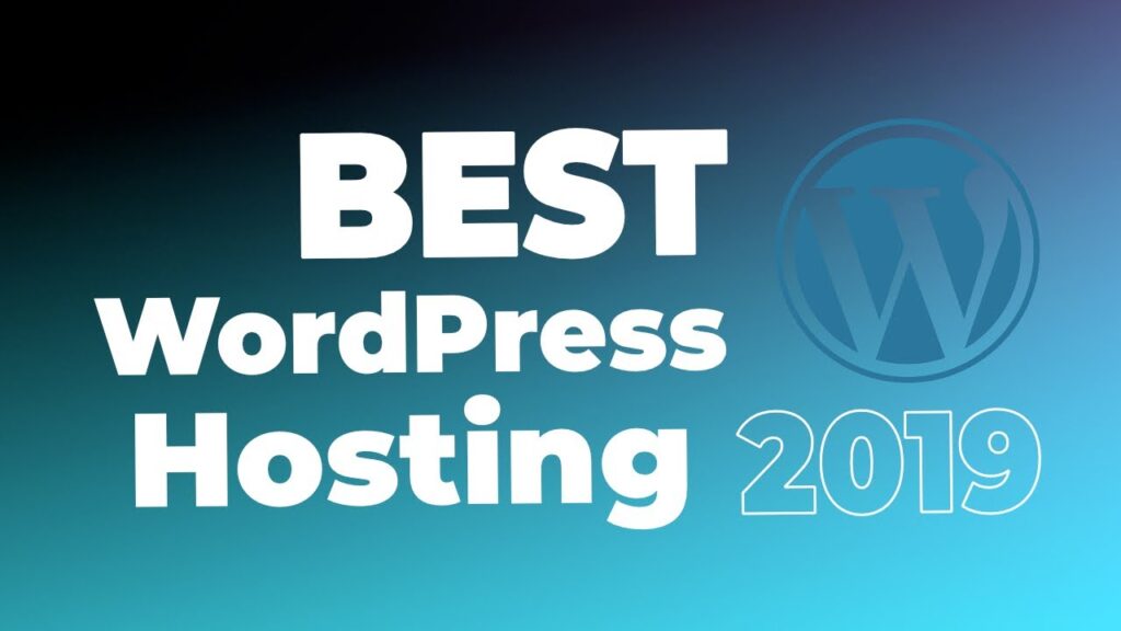 Best WordPress hosting options for 2019