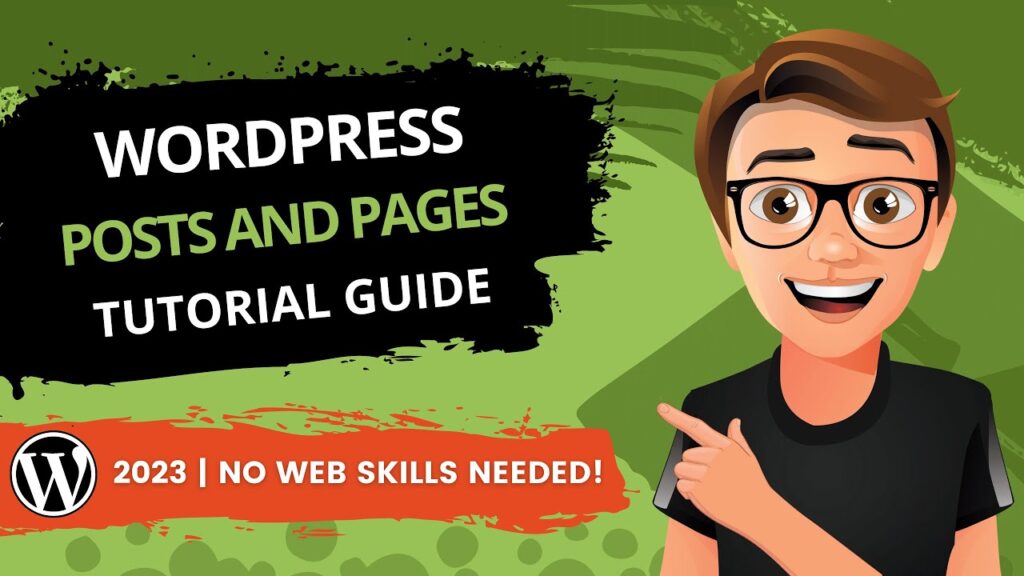 WordPress tutorial guide for posts and pages, 2023.